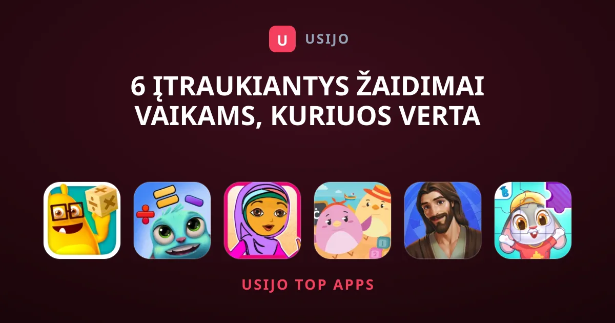 6 Įtraukiantys Žaidimai Vaikams, Kuriuos Verta Išbandyti